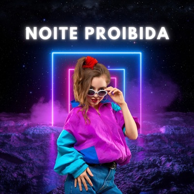 Noite Proibida - Single