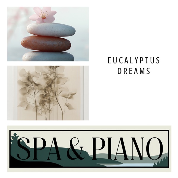 Eucalyptus Dreams - EP