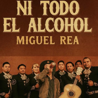 NI TODO EL ALCOHOL - Single