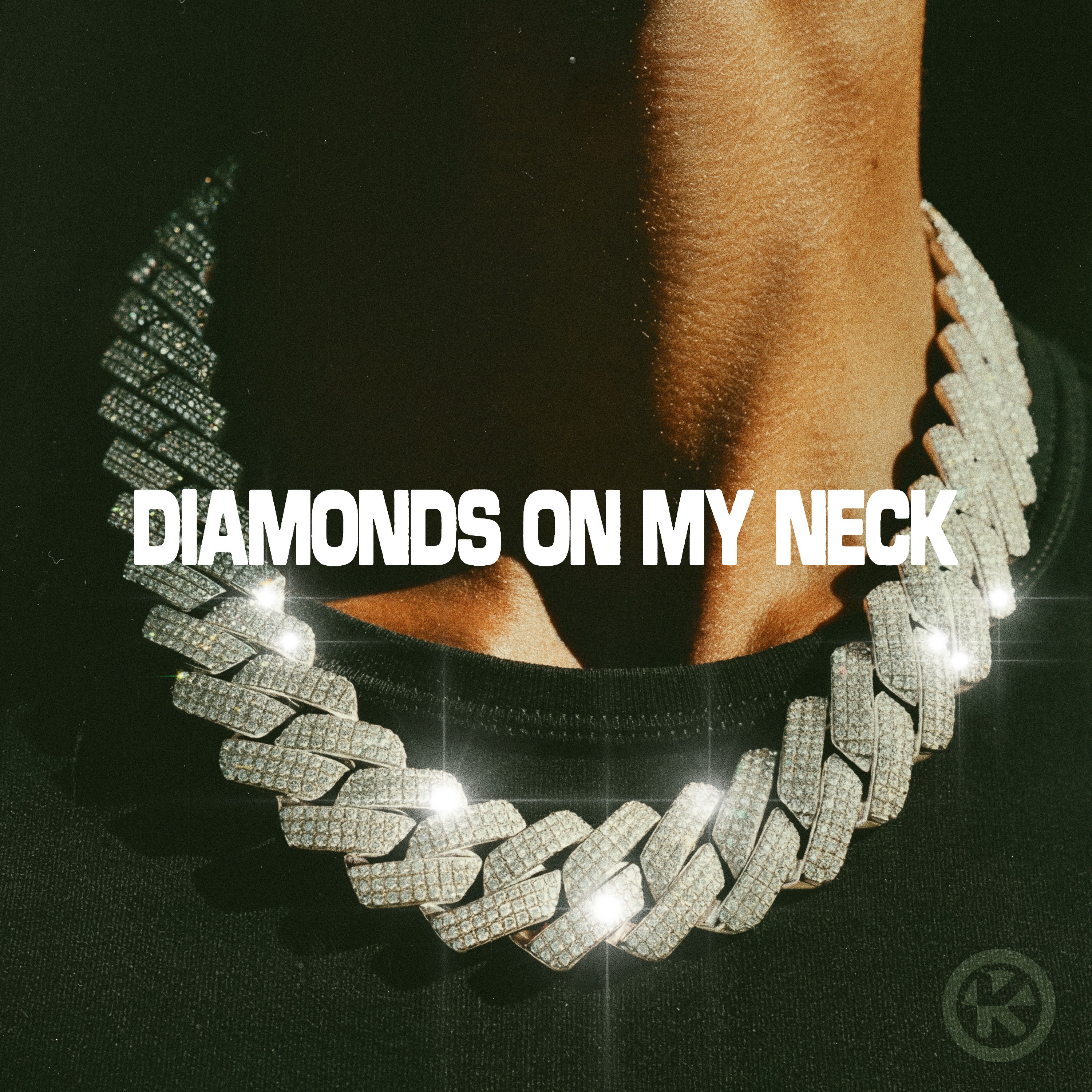 Diamonds On My Neck - Single