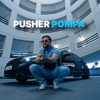 Pompa - Single