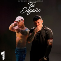 Tu Engaño - Single - Daf The Keen, Nuco & Magistrales