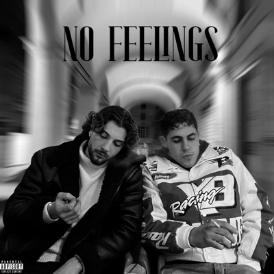 No Feelings (feat. Cesar) - Single