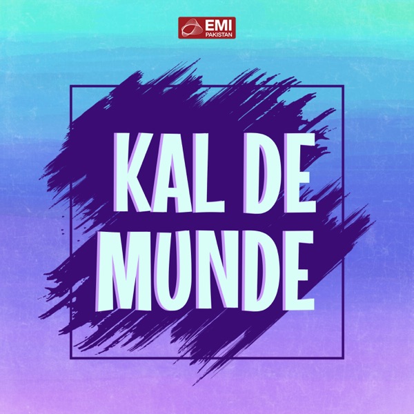 Kal De Munde (Original Motion Picture Soundtrack)