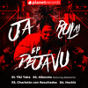 Deja Vu - EP - Ja Rulay