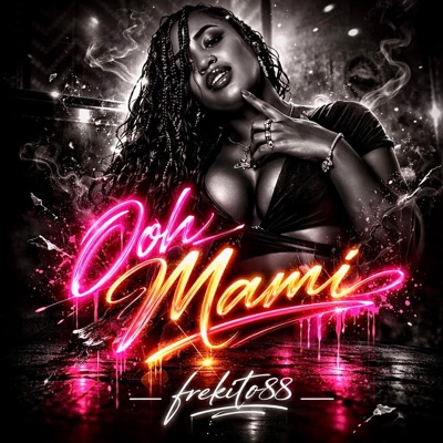Ooh Mami - Single