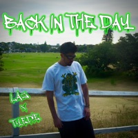 Back in the Day (feat. TYE D!E) - Single - lazisonline