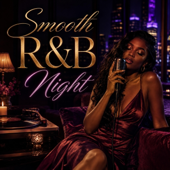Cover art for Smooth R&B Nights by AFalah.