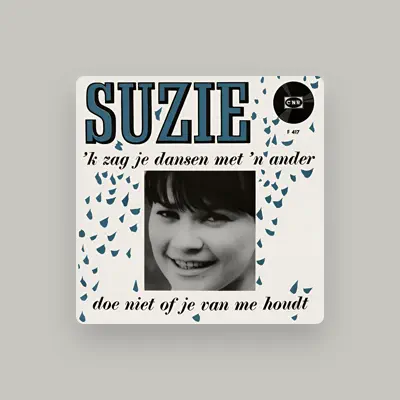 Listen to Suzie, watch music videos, read bio, see tour dates & more!
