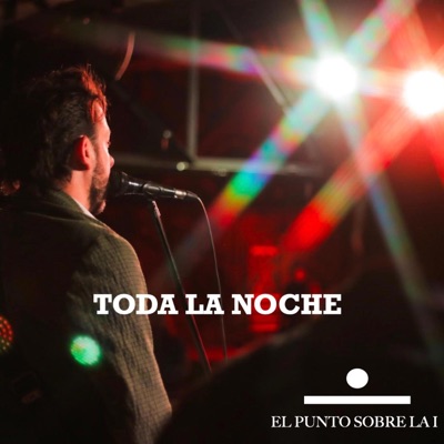Toda la noche - Single