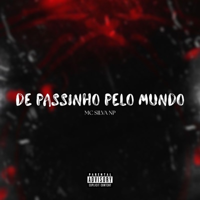 De Passinho Pelo Mundo (feat. MC SILVA NP) - Single