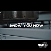 Show You How (feat. MrkEmAll) - Single - $hmoney