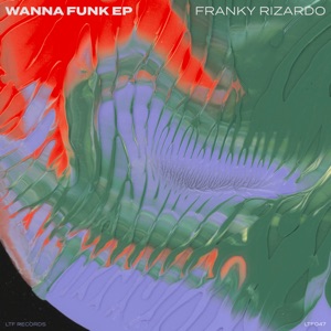 Wanna Funk Ep - Single