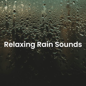 Relaxing Rain Sounds