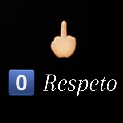 Cero Respeto - Single