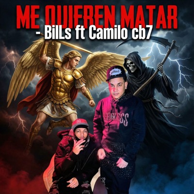 Me quieren matar (feat. Camilo cb7) - Single