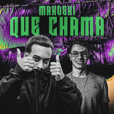Makoski Que Chama - Single