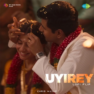 Uyirey (Lofi Flip) - Single
