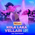 Kola Laka Vellari