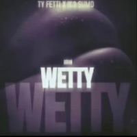 Wetty (feat. Ty fetti) - Single - Ik3.Sum0