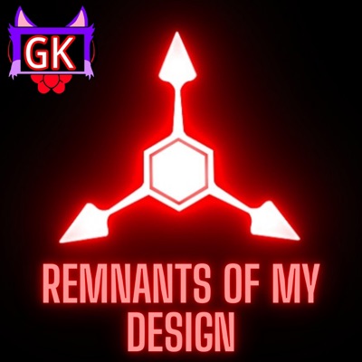 REMNANTS OF MY DESIGN (MURDER DRONES WENDGAMEZ REMIX) - Single