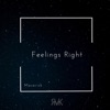 Feelings Right - Single