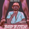 Bad bitch(Ratty) by Ratty