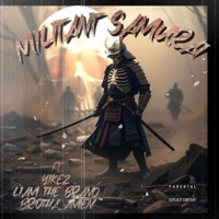 Militant Samurai (Cypher) (feat. YIKEZ, Liam The Brand & BROTHA_AMEN) - Single - MoGunz