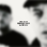 Renaissance Mineur (feat. Don Luca) - Single - Low G & Chillowproductions
