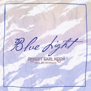 Blue Light (feat. Bill Whitbeck) - Single
