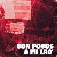 Con pocos a mi lao - Single - Noiser hsh