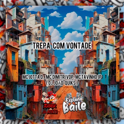 Trepa Com Vontade (feat. MC Dimitri VDP) - Single