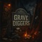 Grave Diggers - Mafia Beatz & Calboy lyrics