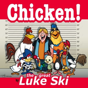 Chicken!