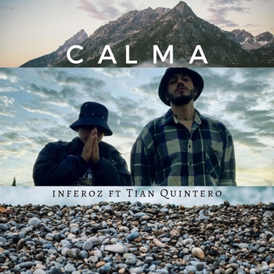 Calma (feat. Tian Quintero) - Single