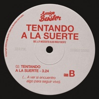 Tentando a La Suerte - Single - Amigo Buster