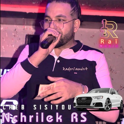 Music Raï - Nchrilek Rs