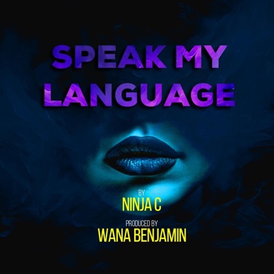 Speak My Language - Single