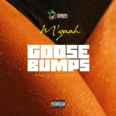 Listen to Goosebumps - Single by M'zaah
