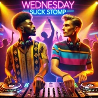 Wednesday - Single - Slick Stomp