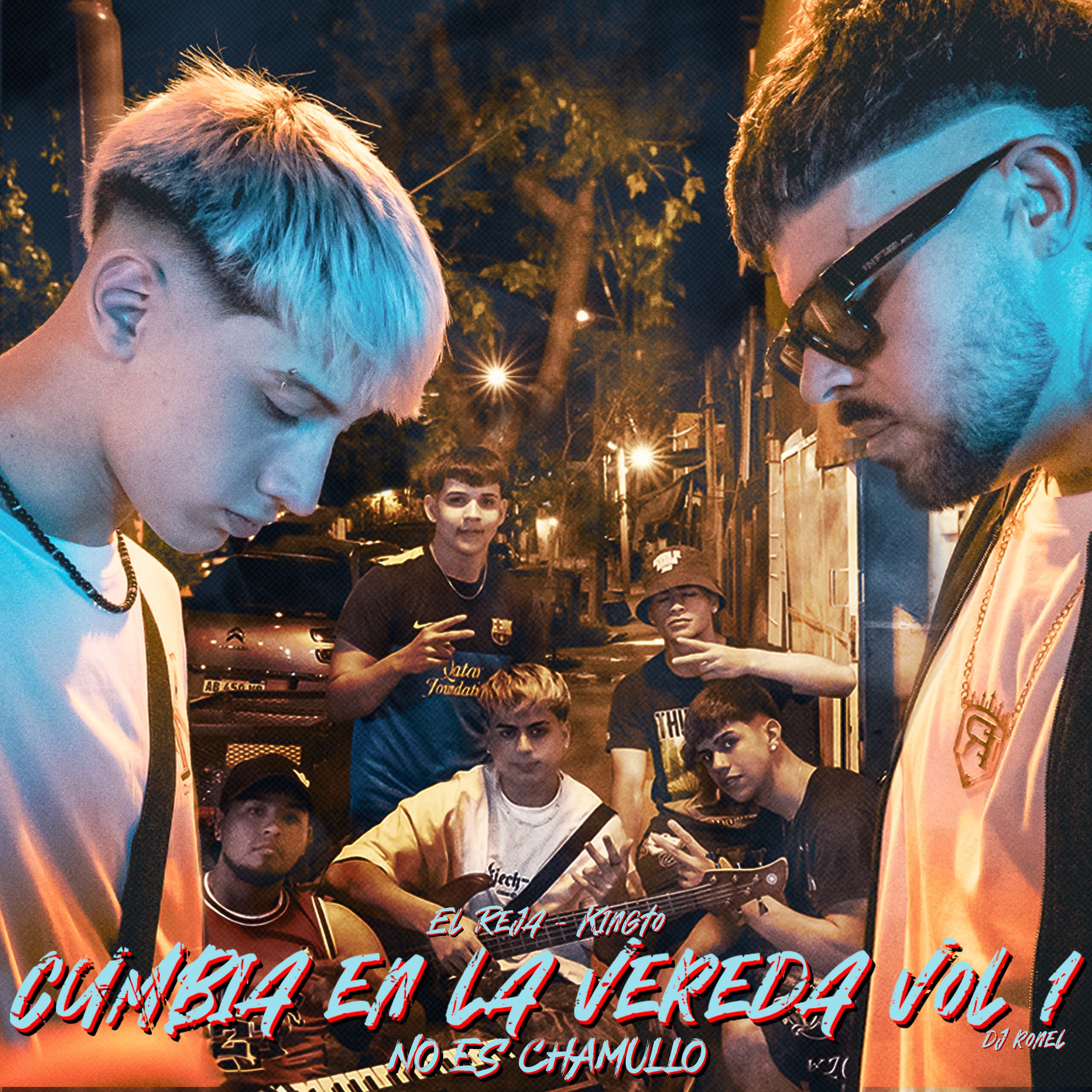 Cumbia en la Vereda, Vol. 1, No Es Chamullo - Single