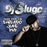 Music From The Chicago Juke DVD - DJ Slugo