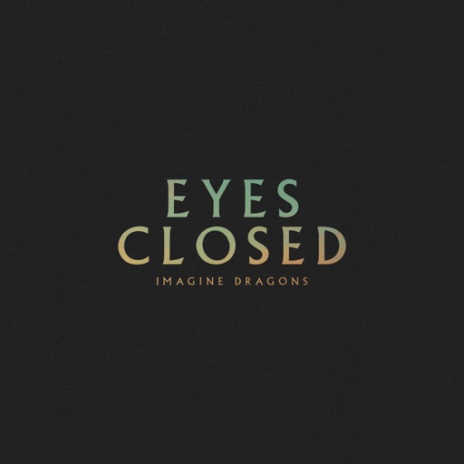 Art for Eyes Closed by Imagine Dragons