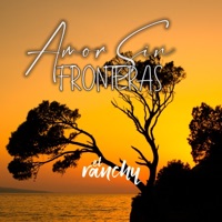 Amor Sin Fronteras - Single - el ranchy