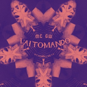 Vai Tomando