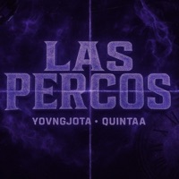 Las Percos (feat. Quintaa) - Single - YEZUXX
