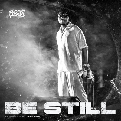 Be Still - Single