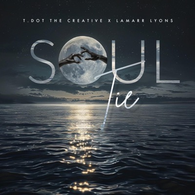 Soul Tie (feat. Lamarr Lyons) - Single
