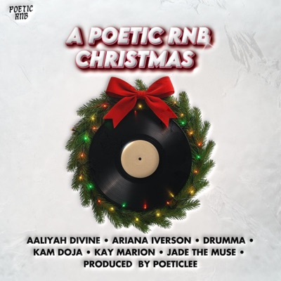 A Poetic RNB Christmas