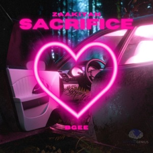 Sacrifice (feat. BGee)